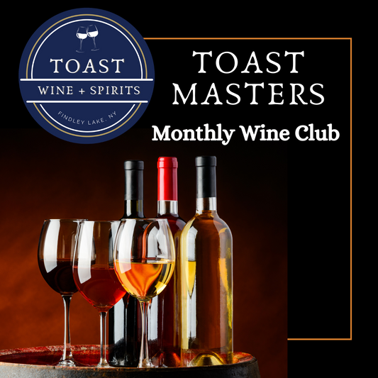 TOAST Masters Monthly Wine Club